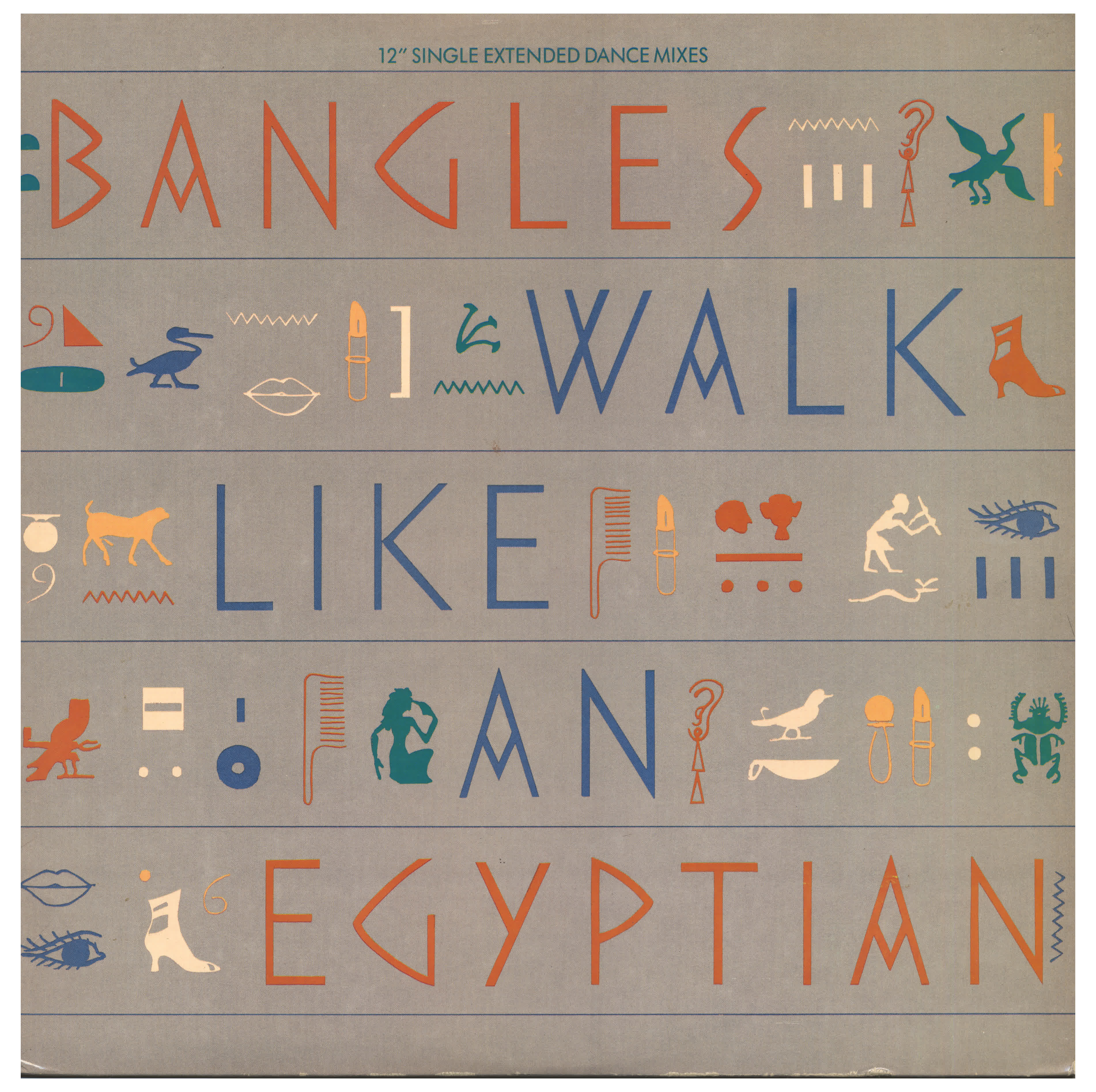 Bangles / Walk Like An Egyptian